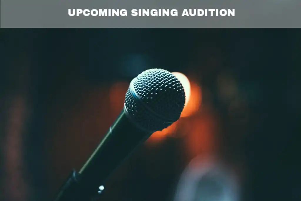 Singing Auditions 2022